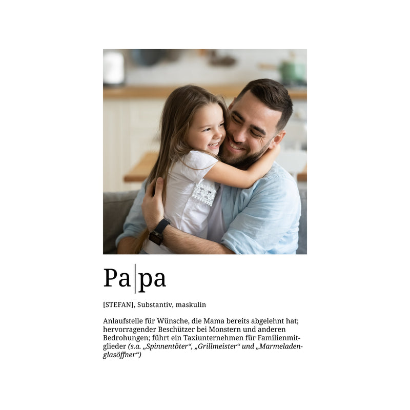 Foto-Definition Papa · Poster ohne Rahmen · Serie 2026
