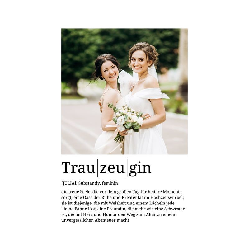 Foto-Definition Trauzeugin · Poster ohne Rahmen · Serie 2026
