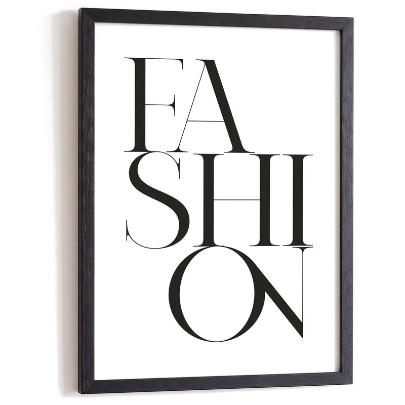 Typografie Poster Fashion im schwarzen Holzrahmen