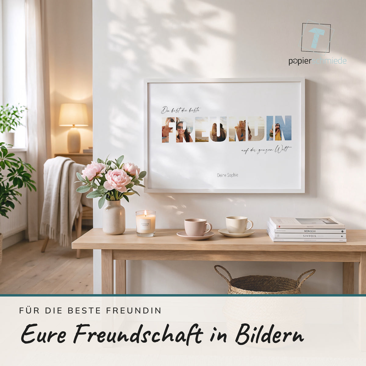 Fotobuchstaben-Poster FREUNDIN im Holzrahmen auf einem Sideboard