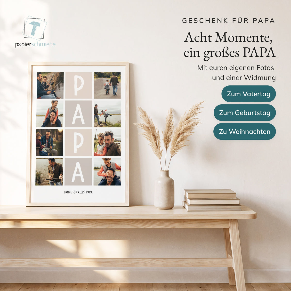 Fotocollage PAPA an eine helle Wand gelehnt, daneben Pampasgras und ein Korb