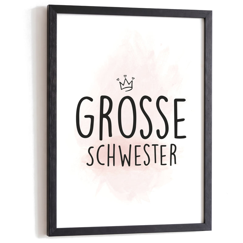 Kinderposter Große Schwester im schwarzen Holzrahmen