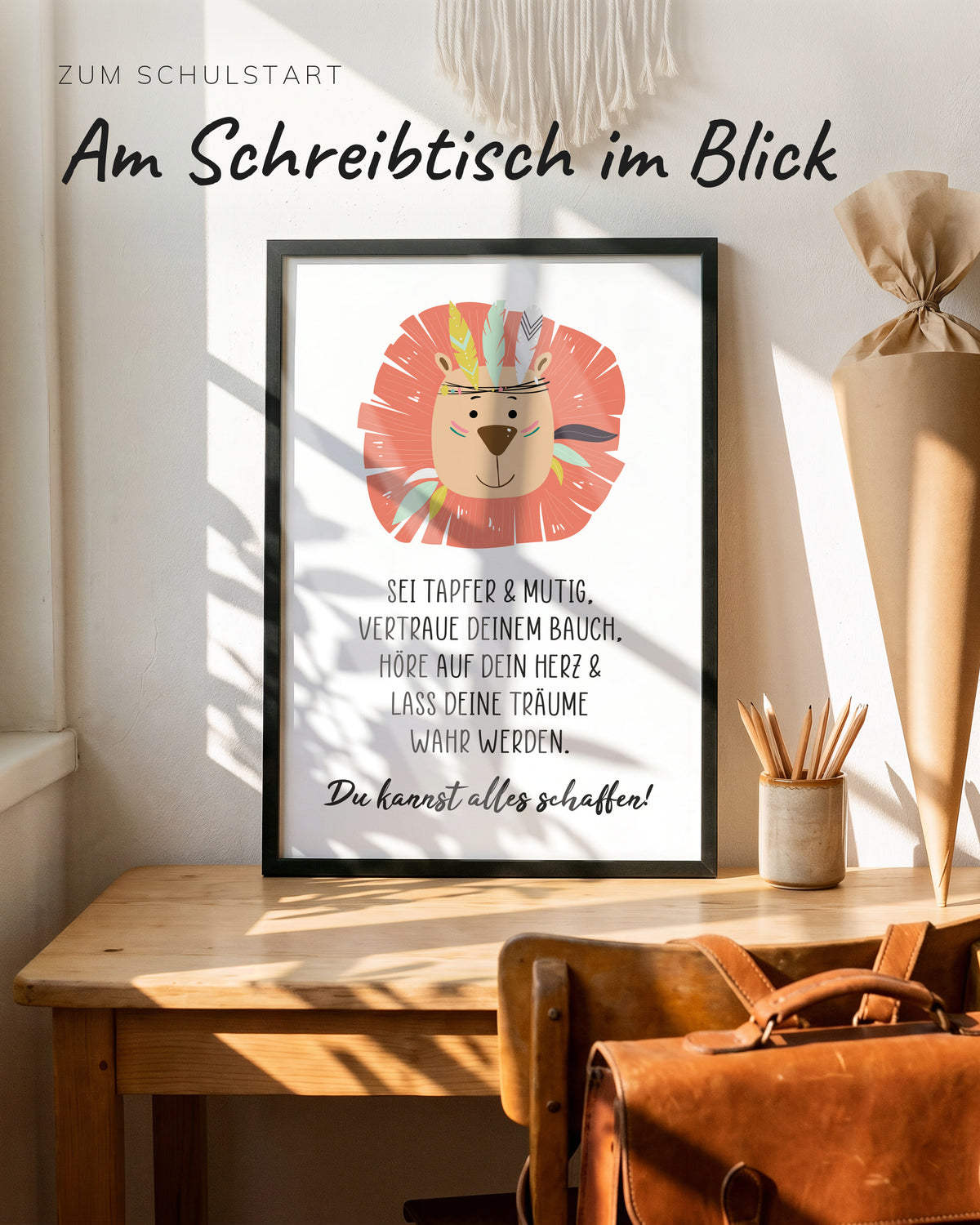 Kinderposter Sei tapfer und mutig im Kinderzimmer