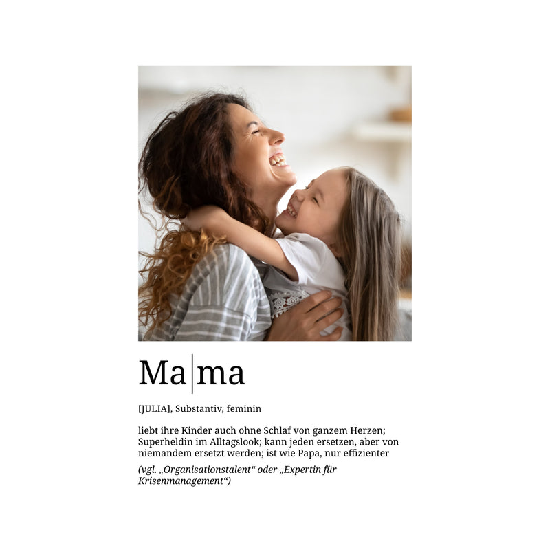 Foto-Definition Mama · Poster ohne Rahmen · Serie 2026