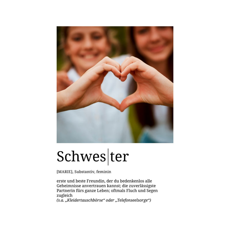 Foto-Definition Schwester · Poster ohne Rahmen · Serie 2026
