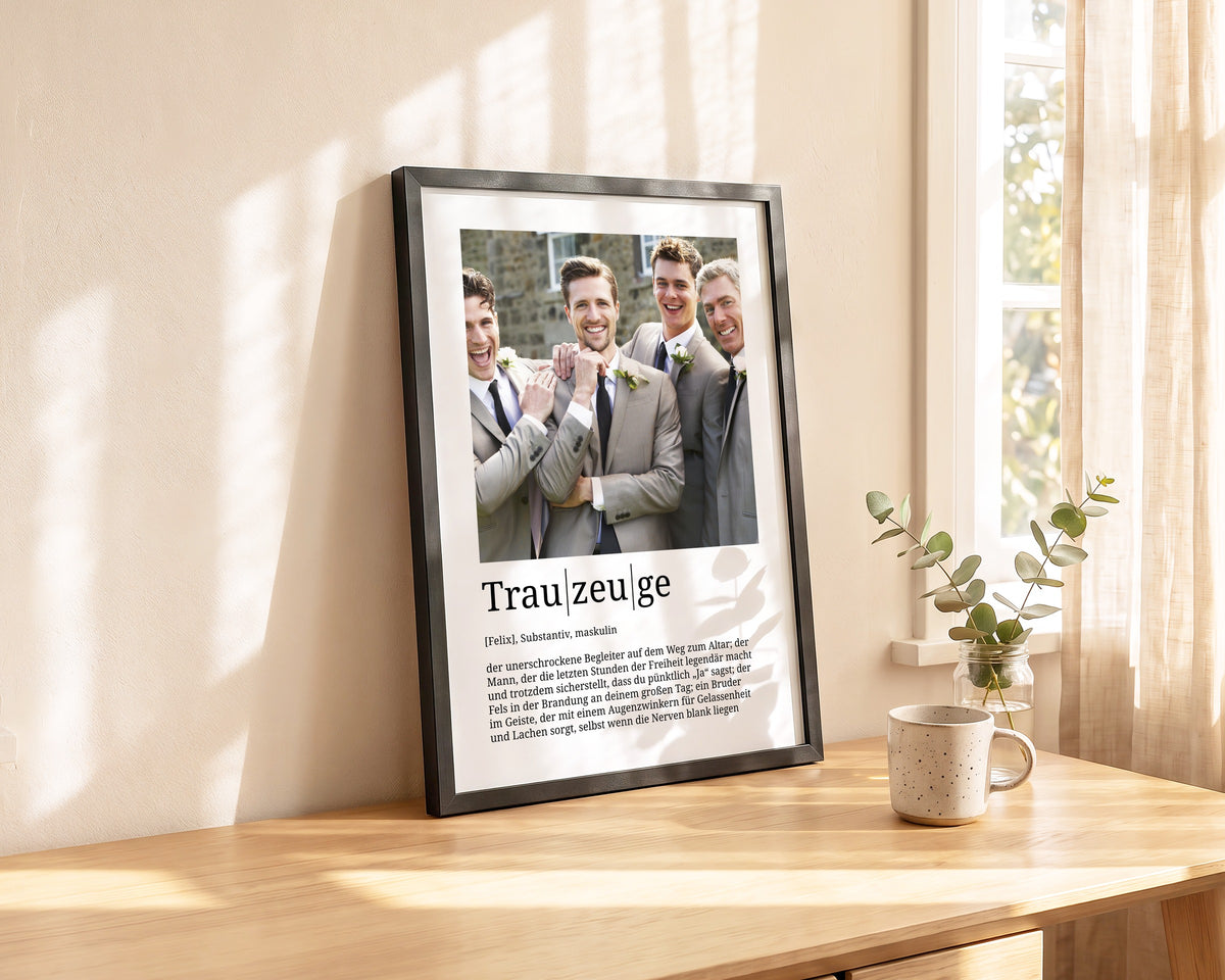 Trauzeuge: Definitionsposter mit eigenem Foto im schwarzen Rahmen