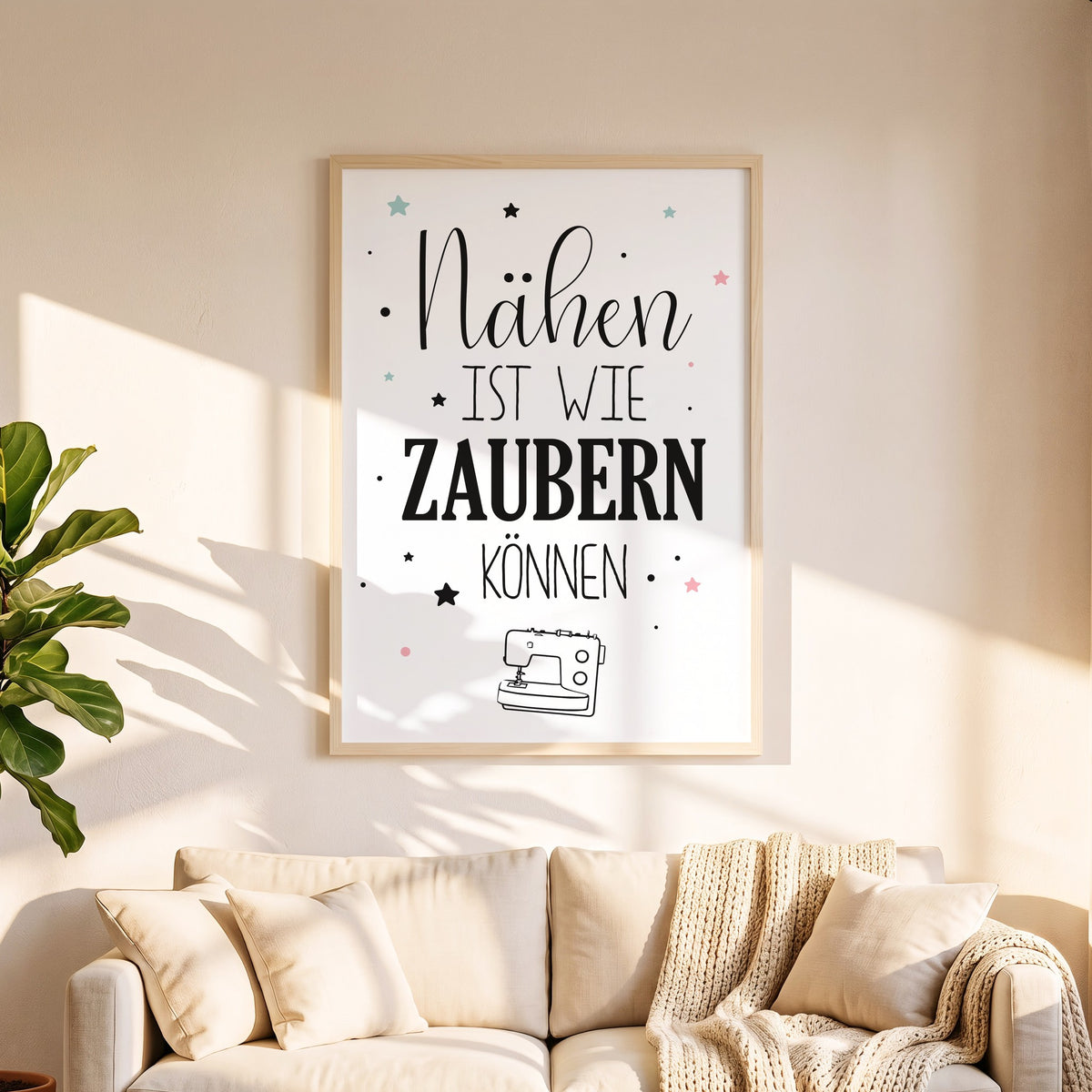 Spruchposter Nähen ist wie zaubern können in 50 x 70 cm über dem Sofa