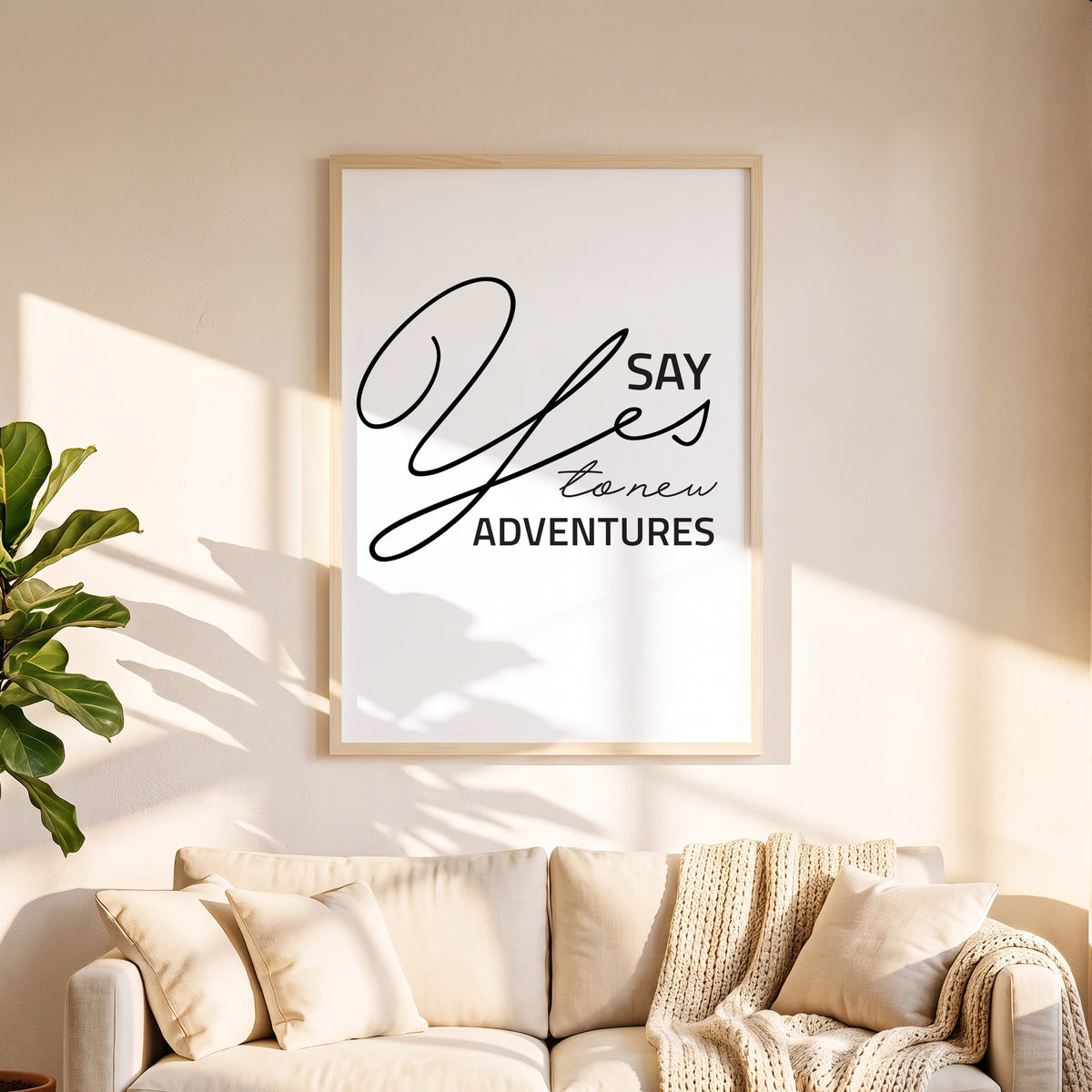 Spruchposter Say yes to new adventures in 50 x 70 cm über dem Sofa