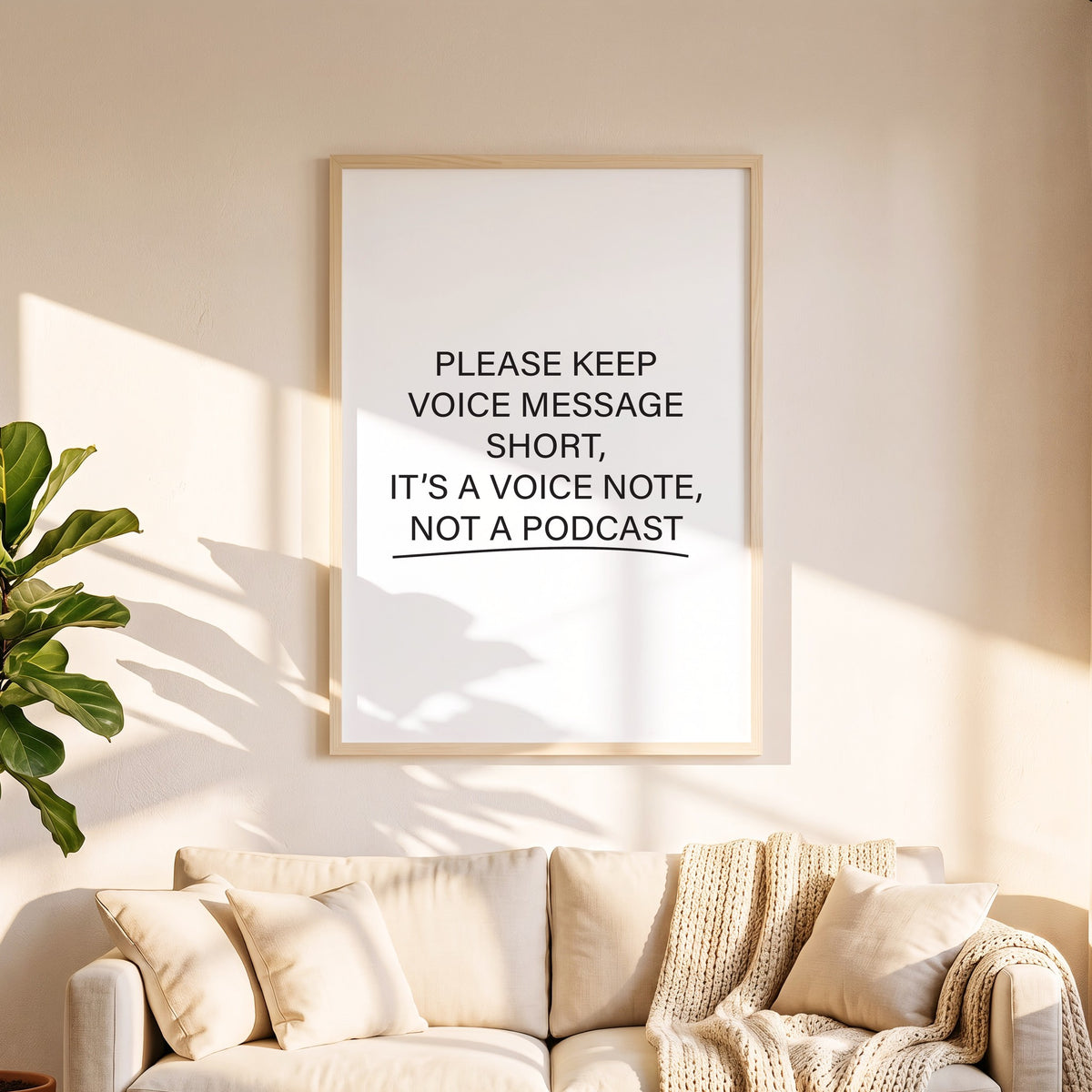 Spruchposter Please keep voice messages short in 50 x 70 cm über dem Sofa