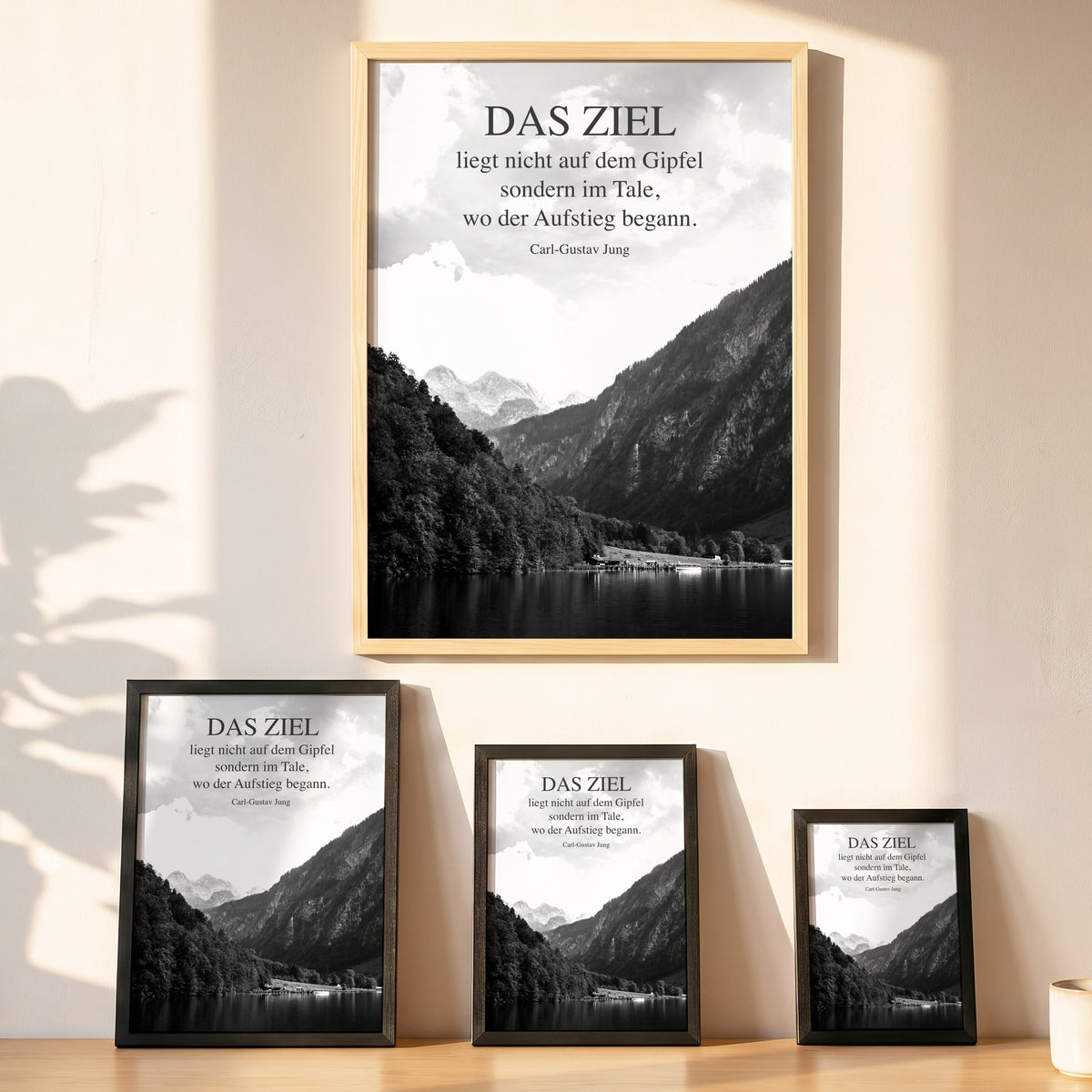 Spruchposter Das Ziel liegt nicht auf dem Gipfel in vier Größen an der Wand