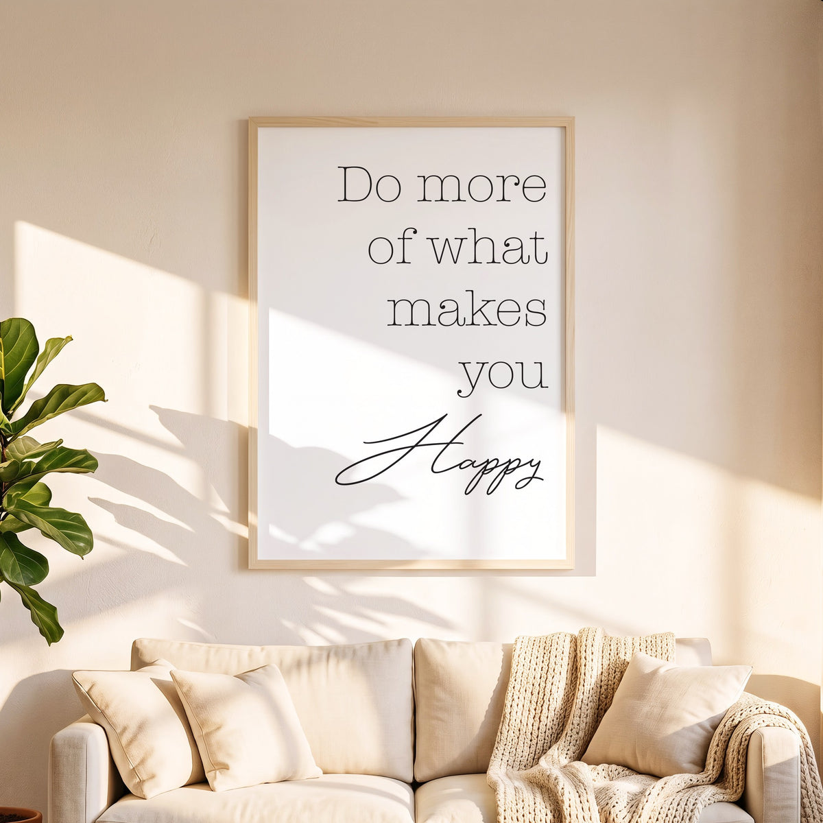 Spruchposter Do more of what makes you happy in 50 x 70 cm über dem Sofa