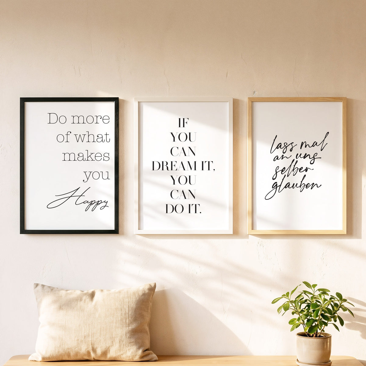 Spruchposter If you can dream it, you can do it als Bilderwand mit weiteren Motiven