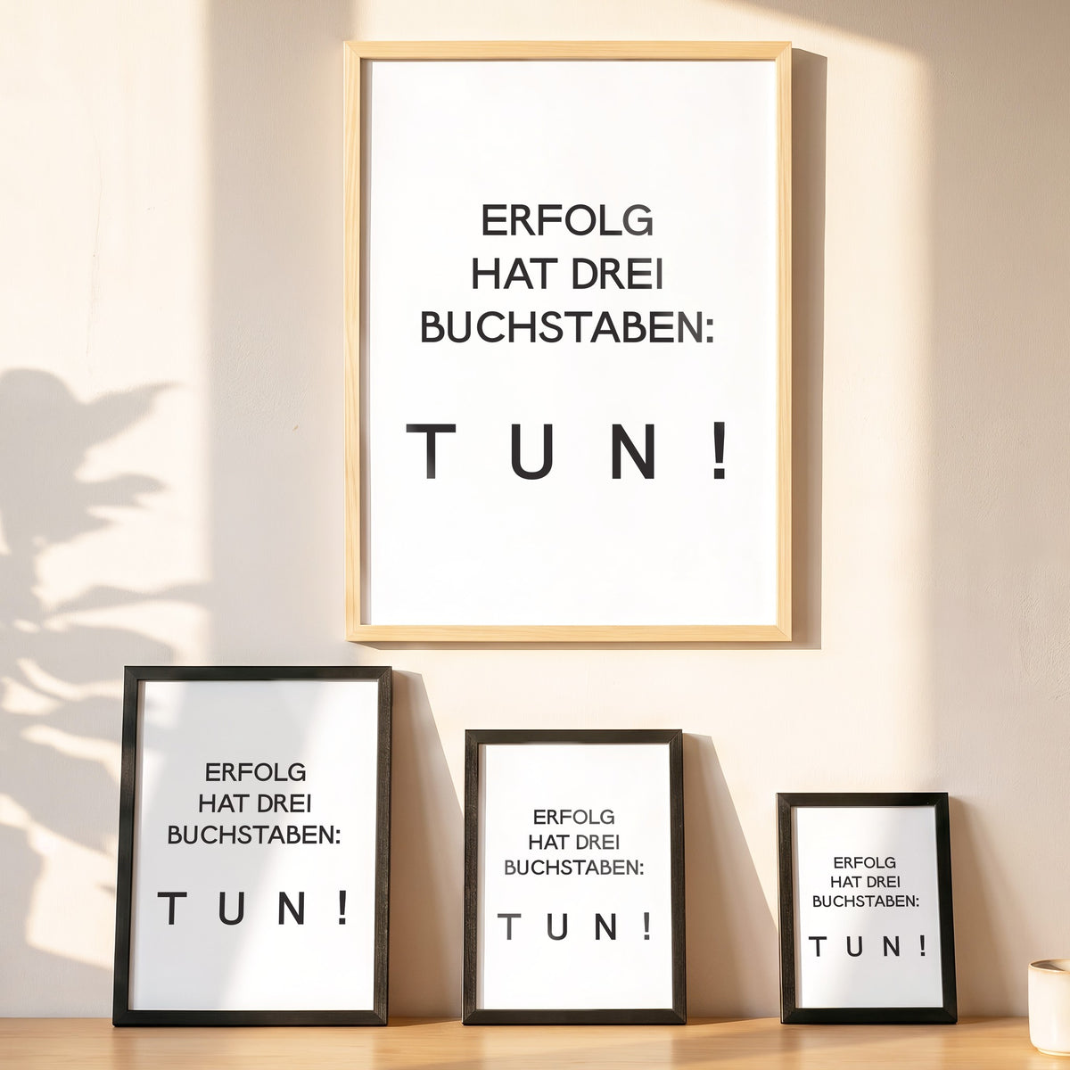 Spruchposter Selbstmotivation in vier Größen an der Wand