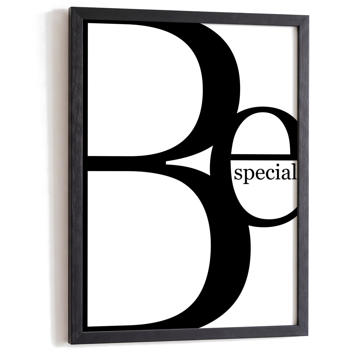 Typografie Poster Be Special im schwarzen Holzrahmen