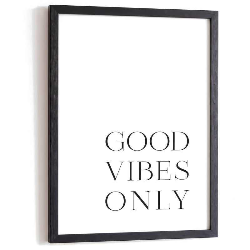 Typografie Poster Good Vibes Only im schwarzen Holzrahmen