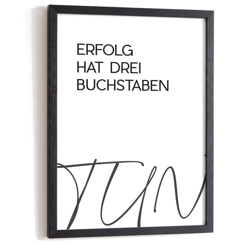 Typografie Poster Erfolg hat drei Buchstaben im schwarzen Holzrahmen